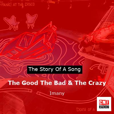 The Good The Bad & The Crazy – Imany