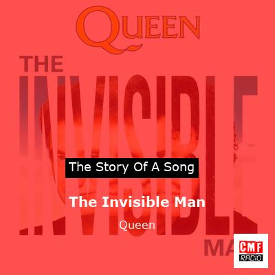 The Invisible Man   – Queen