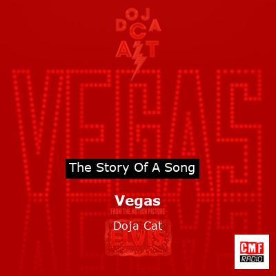 story of a song - Vegas - Doja Cat