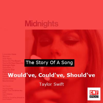 story of a song - Would've