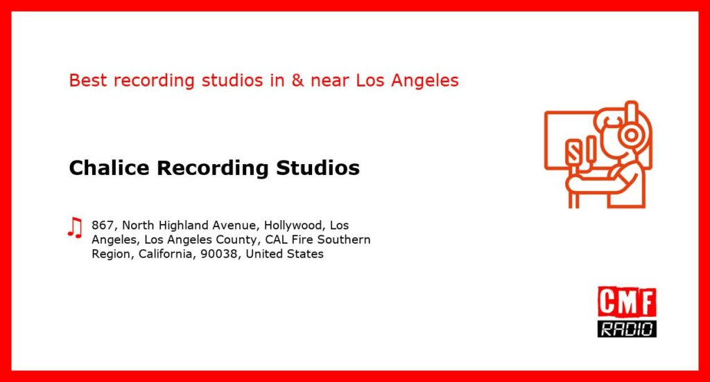 Chalice Recording Studios - recording studio  in or near Los Angeles
