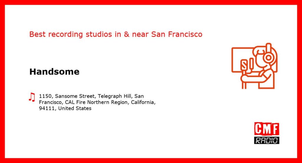 Handsome - recording studio  in or near San Francisco