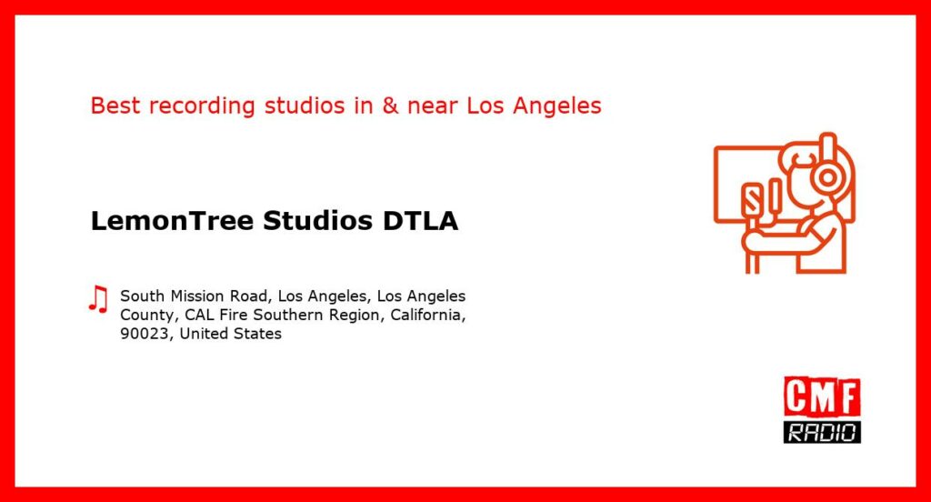 LemonTree Studios DTLA - recording studio  in or near Los Angeles