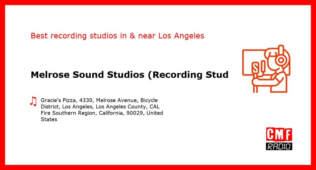 Melrose Sound Studios (Recording Studio) - recording studio  in or near Los Angeles