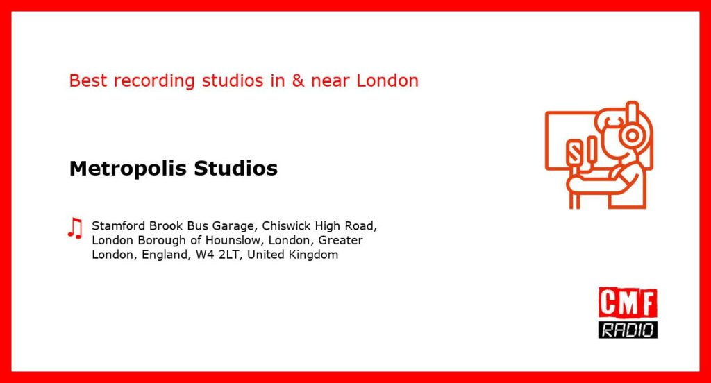 Metropolis Studios - recording studio  in or near London