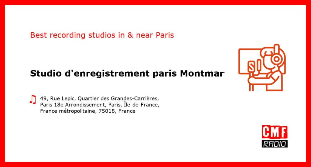 Studio d’enregistrement paris Montmartre Recording