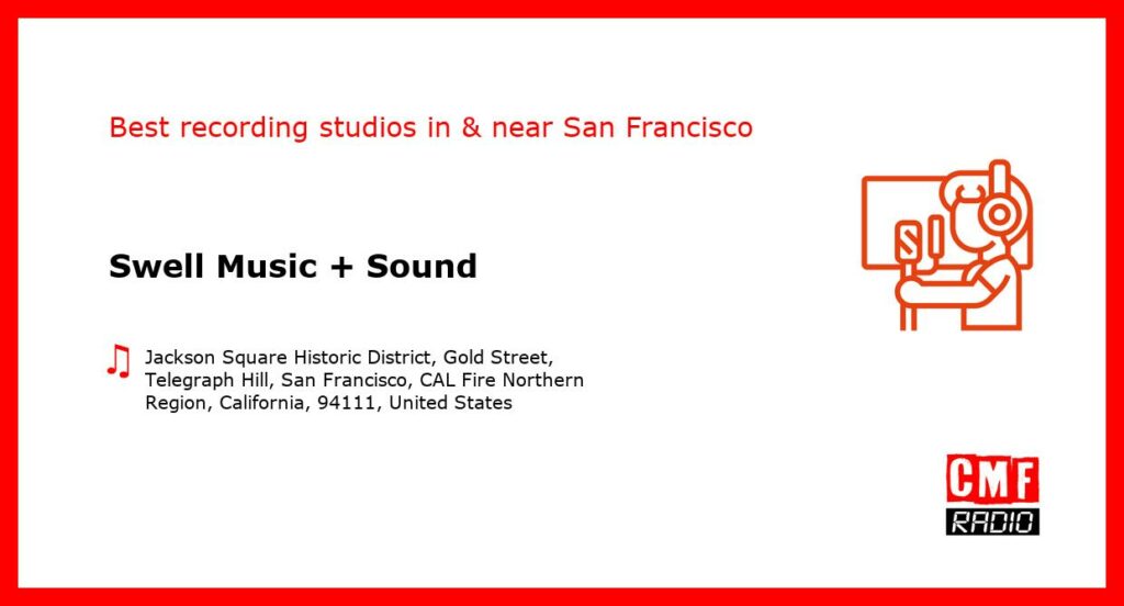Swell Music + Sound - recording studio  in or near San Francisco