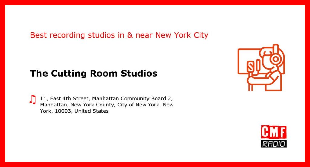 The Cutting Room Studios - recording studio  in or near New York City