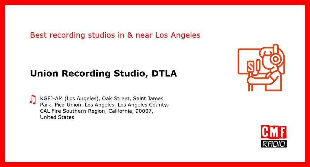 Union Recording Studio, DTLA