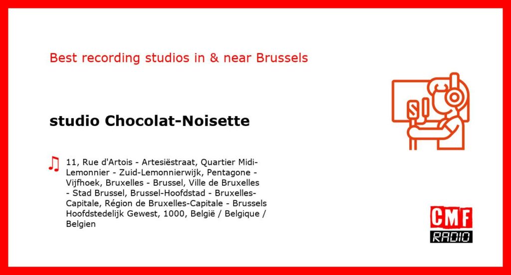 studio Chocolat-Noisette - recording studio  in or near Brussels