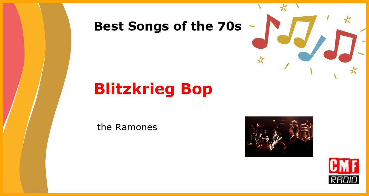 Best of 1970s: Blitzkrieg Bop -  the Ramones