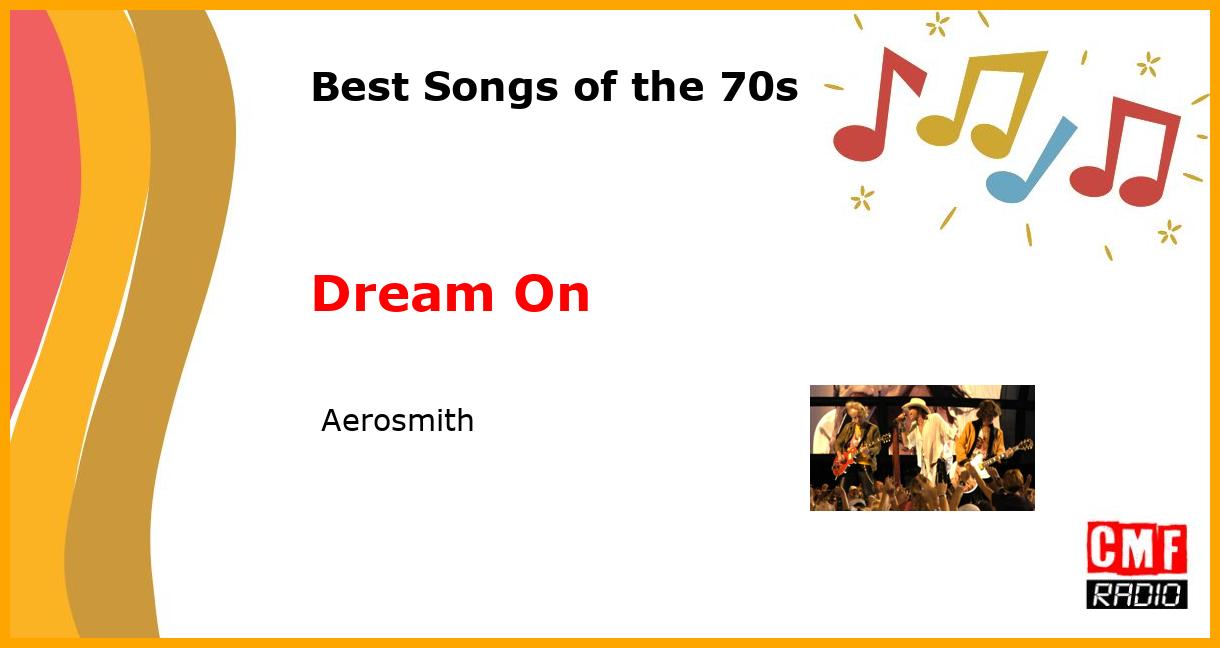 Best of 1970s: Dream On -  Aerosmith