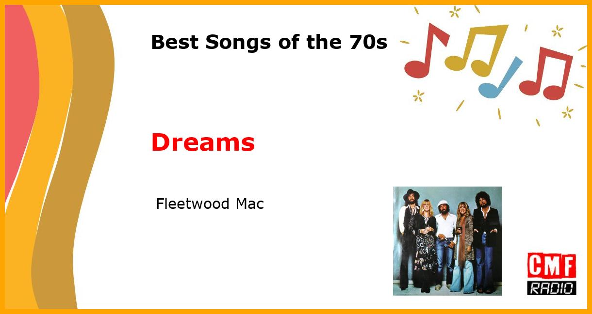 Best of 1970s: Dreams -  Fleetwood Mac