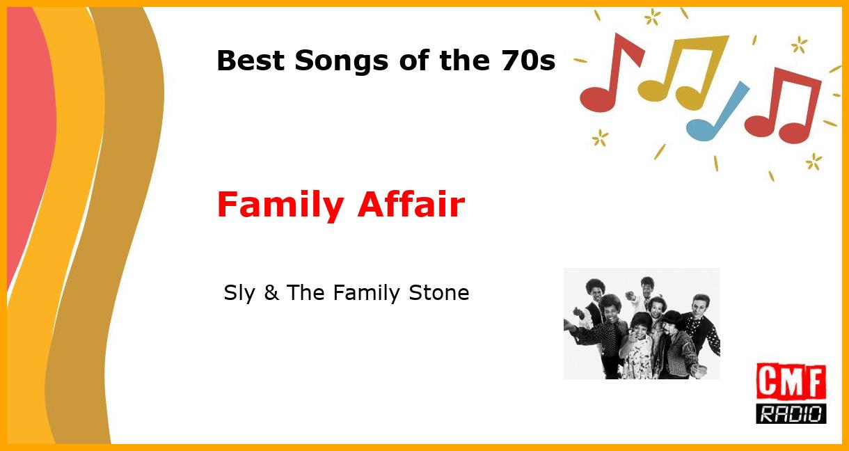 Best of 1970s: Family Affair -  Sly & The Family Stone