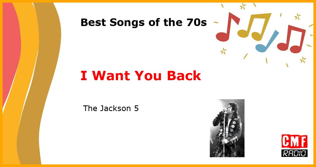 Best of 1970s: I Want You Back -  The Jackson 5