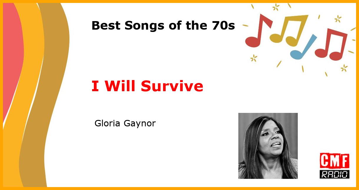 Best of 1970s: I Will Survive -  Gloria Gaynor