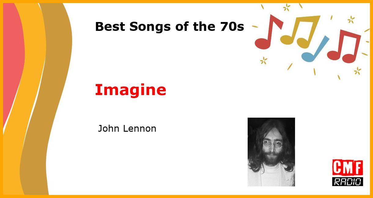 Best of 1970s: Imagine -  John Lennon