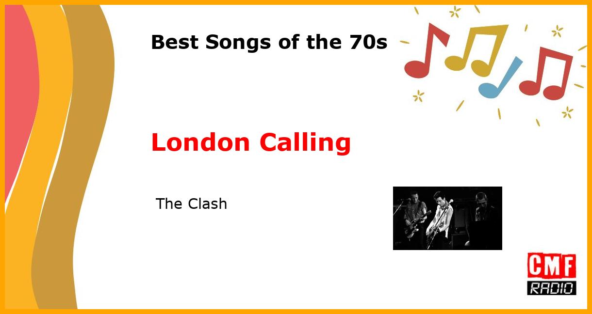 Best of 1970s: London Calling -  The Clash