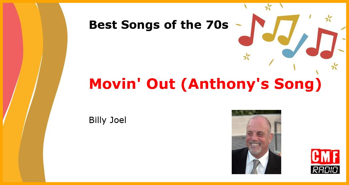 Best of 1970s: Movin' Out (Anthony's Song) - Billy Joel