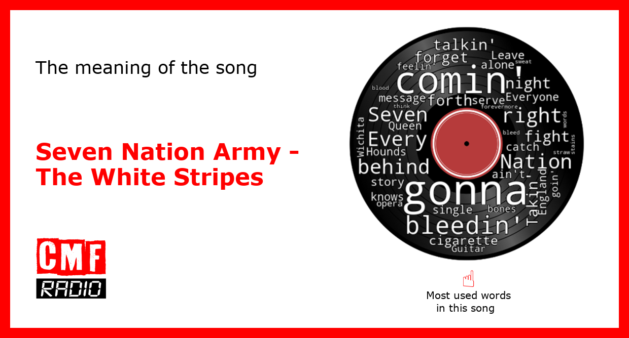 The Story Of A Song: Seven Nation Army - The White Stripes