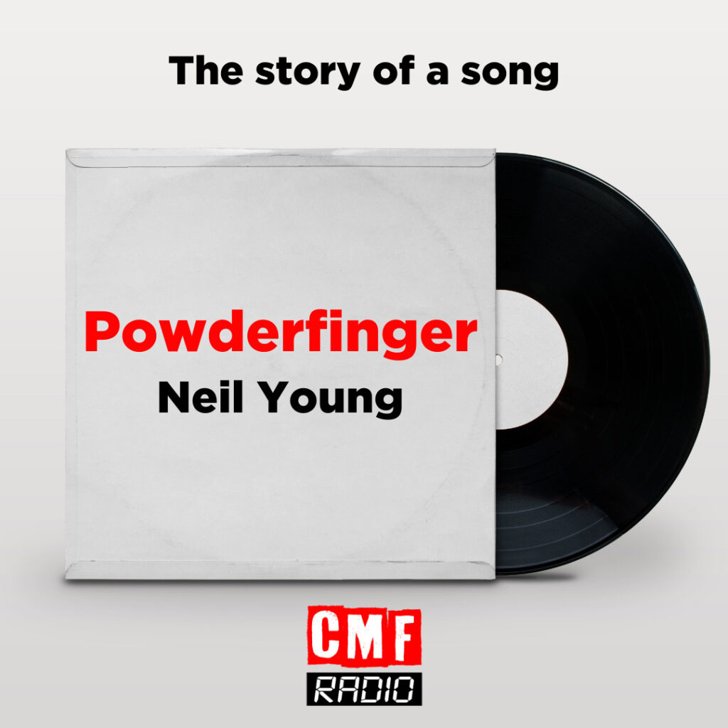 Story of a song Powderfinger Neil Young
