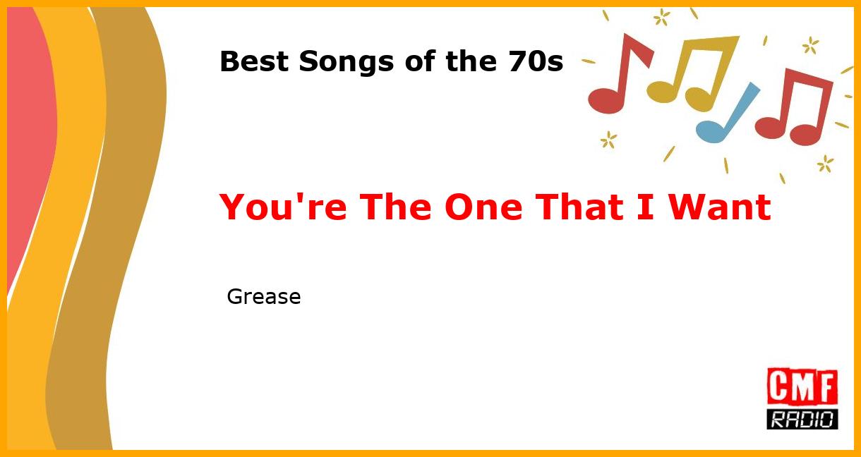Best of 1970s: You're The One That I Want -  Grease