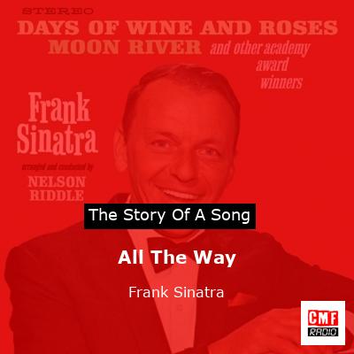 All The Way – Frank Sinatra