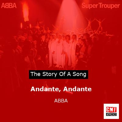 Story of the song Andante