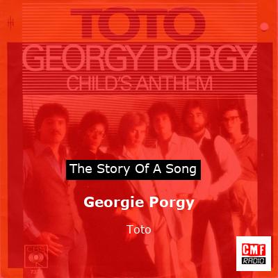 Georgie Porgy – Toto