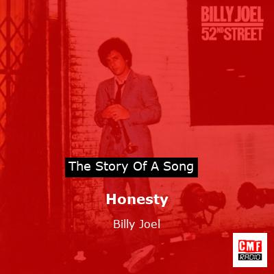 Story of the song Honesty - Billy Joel