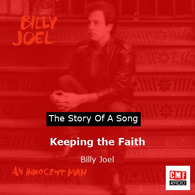 Keeping the Faith – Billy Joel