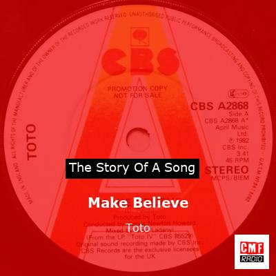 Make Believe – Toto