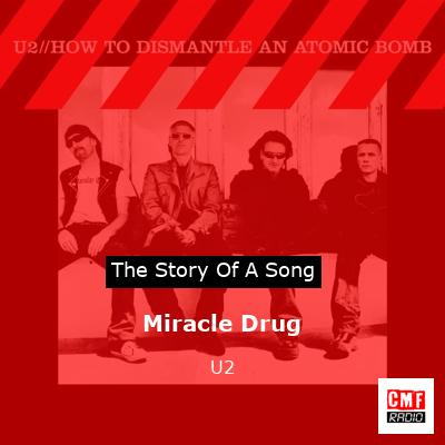 Miracle Drug – U2