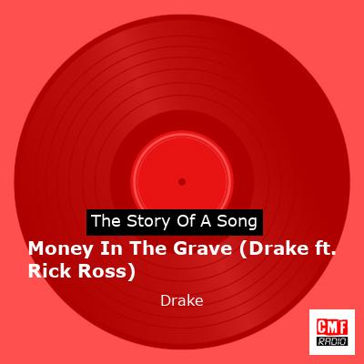 Money In The Grave (Drake ft. Rick Ross) – Drake