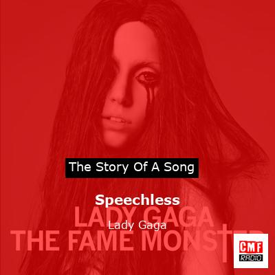Story of the song Speechless - Lady Gaga