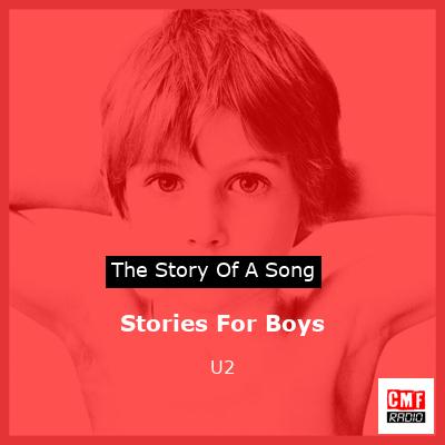 Stories For Boys – U2