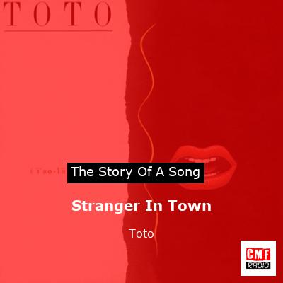 Stranger In Town – Toto