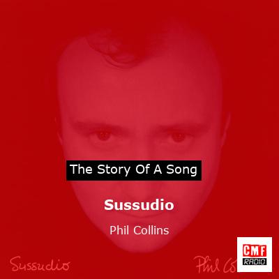 Story of the song Sussudio - Phil Collins