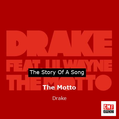 The Motto – Drake