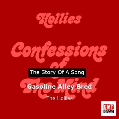 Gasoline Alley Bred – The Hollies