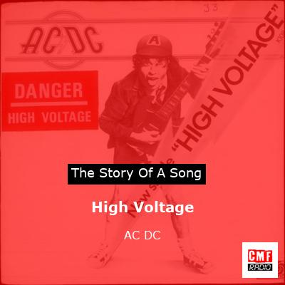 Story of the song High Voltage - AC DC