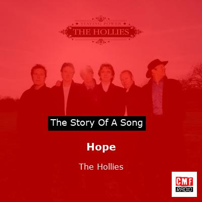 Hope – The Hollies