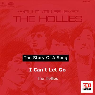 I Can’t Let Go – The Hollies