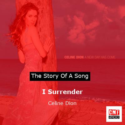 I Surrender – Celine Dion