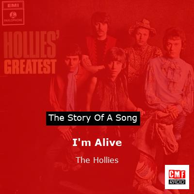I’m Alive – The Hollies