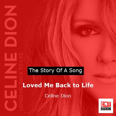 Loved Me Back to Life – Celine Dion