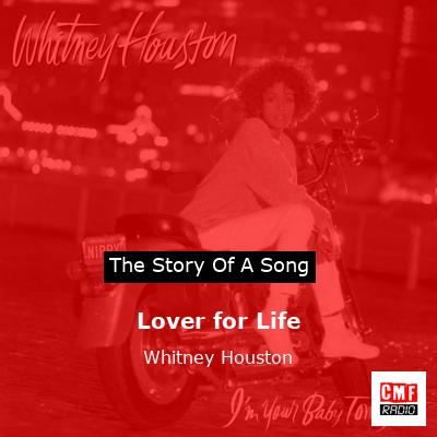 Story of the song Lover for Life - Whitney Houston