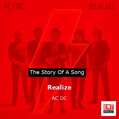 Story of the song Realize - AC DC
