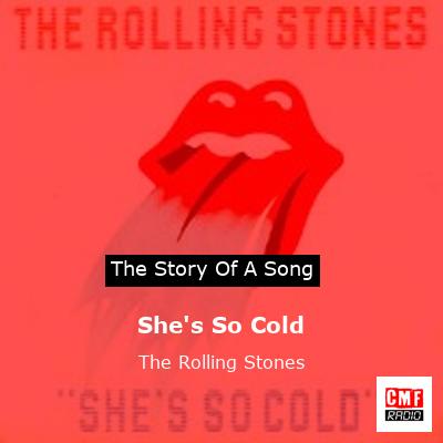Story of the song She's So Cold  - The Rolling Stones