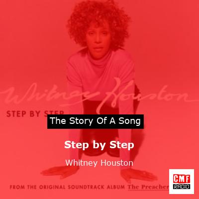 Story of the song Step by Step - Whitney Houston